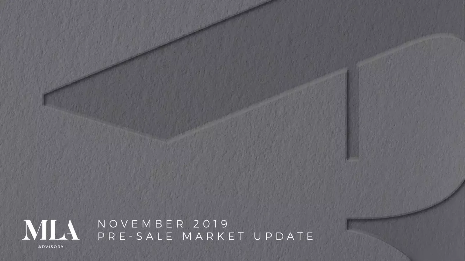 November 2019 Pre-Sale Real Estate Insights